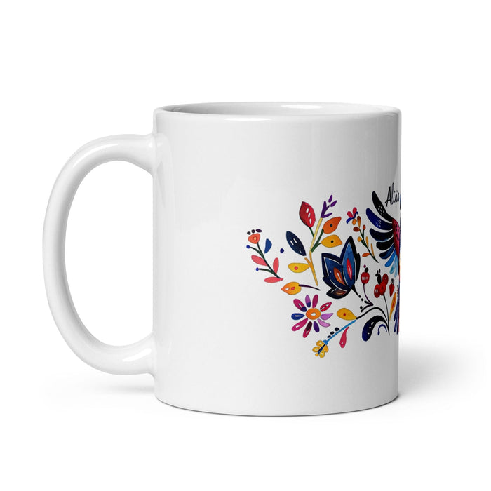 Alicia Exclusive Name Art Piece Home Office Work Coffee Mug Mexican Spanish Pride Gift Cup One-Of-A-Kind Calligraphy White Glossy Mug | A20 Mexicada