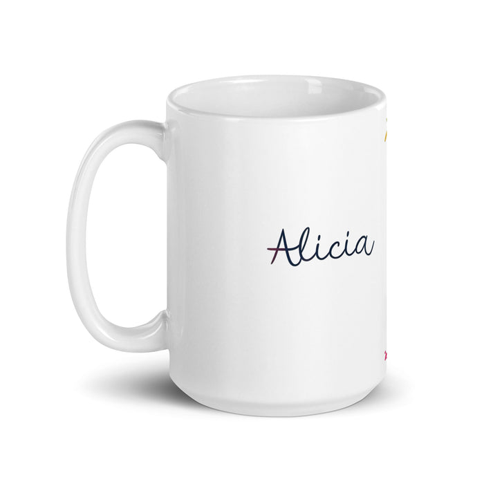 Alicia Exclusive Name Art Piece Home Office Work Coffee Mug Mexican Spanish Pride Gift Cup One-Of-A-Kind Calligraphy White Glossy Mug | A8 Mexicada