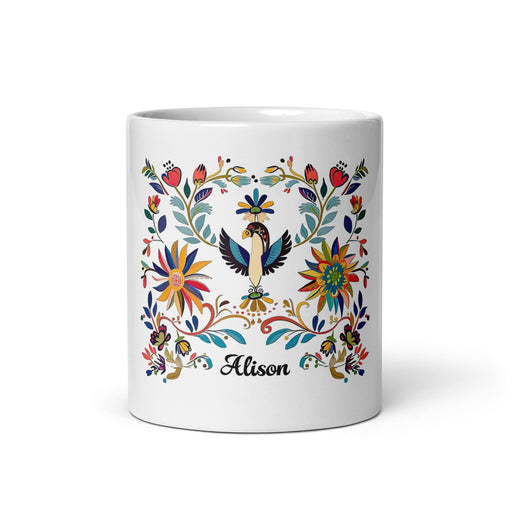 Alison Exclusive Name Art Piece Home Office Work Coffee Mug Mexican Spanish Pride Gift Cup One-Of-A-Kind Calligraphy White Glossy Mug | A18 Mexicada