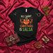 All I Want for Christmas Is Salsa T-Shirt Funny Xmas Mexican Food Lover Gift Tee Holiday Chili Pepper Bowl Graphic Apparel Mexicada