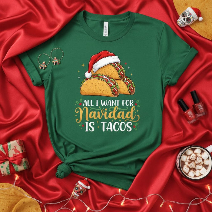All I Want For Navidad Is Tacos Christmas Shirt, Funny Mexican Holiday Food Tee, Xmas Sombrero Santa Hat Taco Lover Unisex T-Shirt, Fiesta Gift Idea Mexicada
