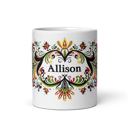 Allison Exclusive Name Art Piece Home Office Work Coffee Mug Mexican Spanish Pride Gift Cup One-Of-A-Kind Calligraphy White Glossy Mug | A1 Mexicada