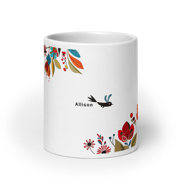 Allison Exclusive Name Art Piece Home Office Work Coffee Mug Mexican Spanish Pride Gift Cup One-Of-A-Kind Calligraphy White Glossy Mug | A15 Mexicada