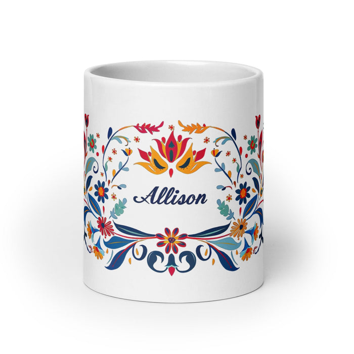 Allison Exclusive Name Art Piece Home Office Work Coffee Mug Mexican Spanish Pride Gift Cup One-Of-A-Kind Calligraphy White Glossy Mug | A5 Mexicada