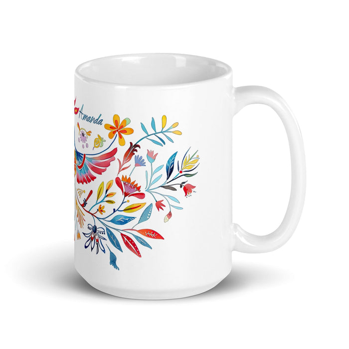 Amanda Exclusive Name Art Piece Home Office Work Coffee Mug Mexican Spanish Pride Gift Cup One-Of-A-Kind Calligraphy White Glossy Mug | A7 Mexicada 15 oz