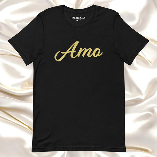 Amo Men & Women's T-Shirt | Love, Passion, Connection, Heart, Soul | A5 Mexicada XS