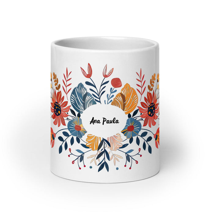 Ana Paula Exclusive Name Art Piece Home Office Work Coffee Mug Mexican Spanish Pride Gift Cup One-Of-A-Kind Calligraphy White Glossy Mug | A19 Mexicada