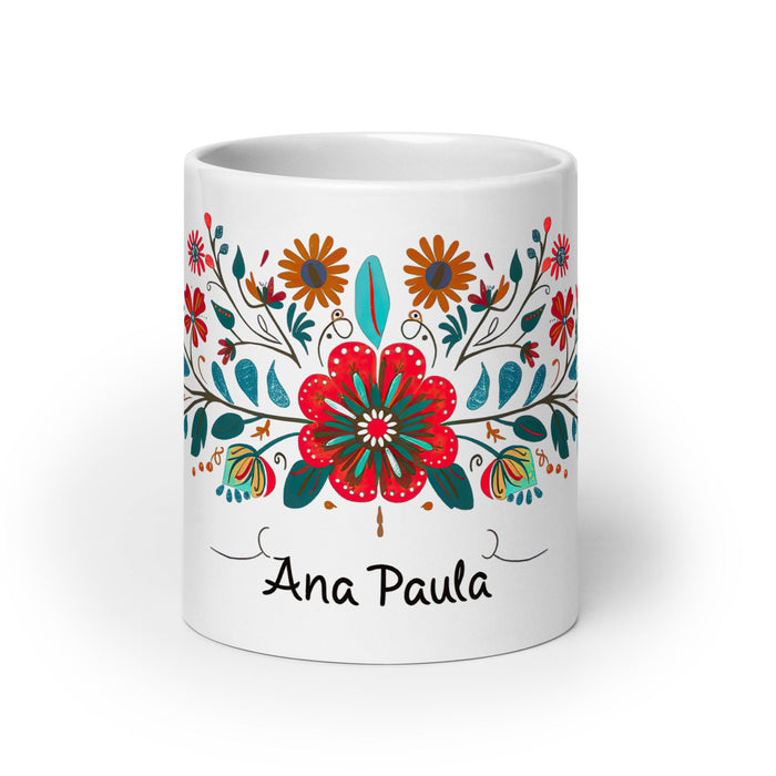 Ana Paula Exclusive Name Art Piece Home Office Work Coffee Mug Mexican Spanish Pride Gift Cup One - Of - A - Kind Calligraphy White Glossy Mug | A21 - Mexicada