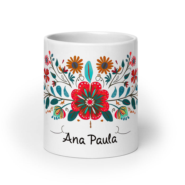 Ana Paula Exclusive Name Art Piece Home Office Work Coffee Mug Mexican Spanish Pride Gift Cup One-Of-A-Kind Calligraphy White Glossy Mug | A21 Mexicada