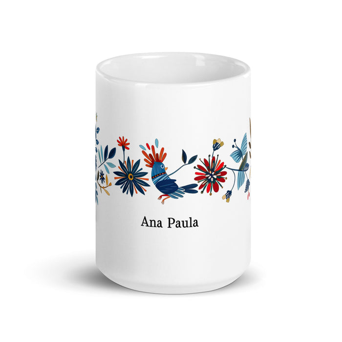 Ana Paula Exclusive Name Art Piece Home Office Work Coffee Mug Mexican Spanish Pride Gift Cup One - Of - A - Kind Calligraphy White Glossy Mug | A32 - Mexicada