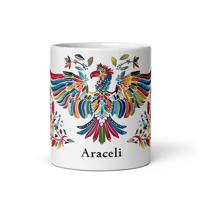 Araceli Exclusive Name Art Piece Home Office Work Coffee Mug Mexican Spanish Pride Gift Cup One-Of-A-Kind Calligraphy White Glossy Mug | A10 Mexicada