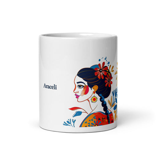 Araceli Exclusive Name Art Piece Home Office Work Coffee Mug Mexican Spanish Pride Gift Cup One - Of - A - Kind Calligraphy White Glossy Mug | A12 - Mexicada