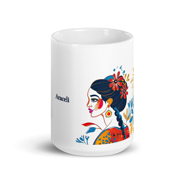 Araceli Exclusive Name Art Piece Home Office Work Coffee Mug Mexican Spanish Pride Gift Cup One-Of-A-Kind Calligraphy White Glossy Mug | A12 Mexicada