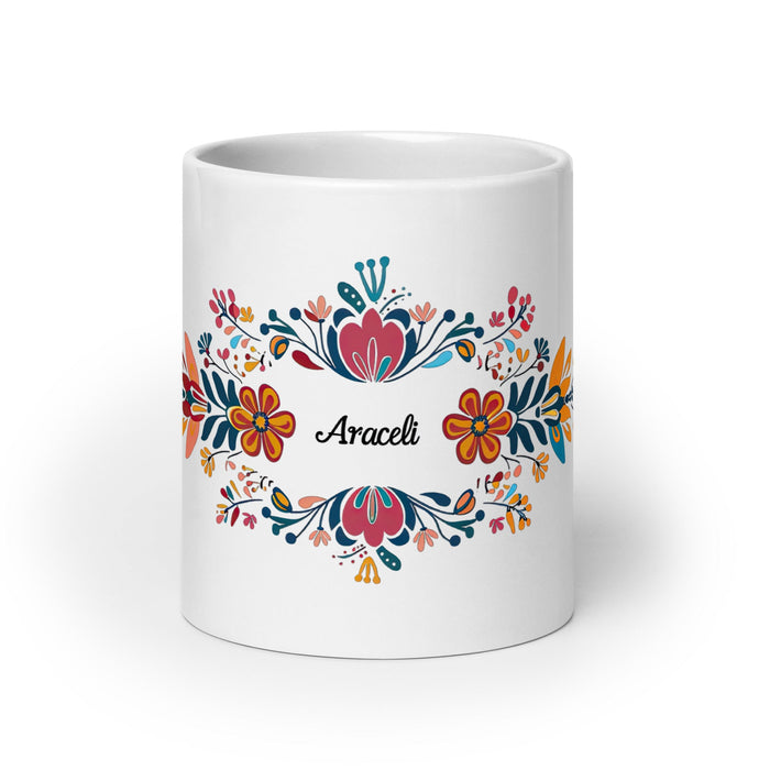 Araceli Exclusive Name Art Piece Home Office Work Coffee Mug Mexican Spanish Pride Gift Cup One - Of - A - Kind Calligraphy White Glossy Mug | A17 - Mexicada