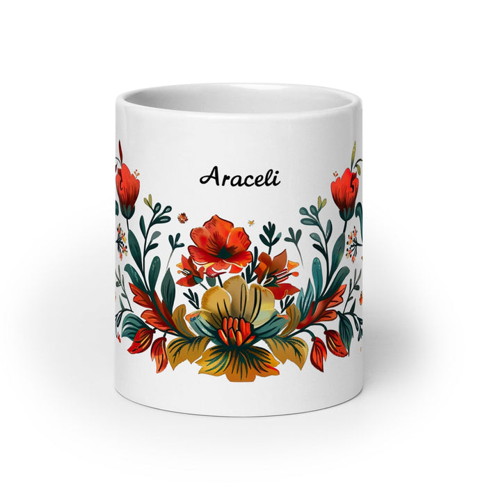 Araceli Exclusive Name Art Piece Home Office Work Coffee Mug Mexican Spanish Pride Gift Cup One-Of-A-Kind Calligraphy White Glossy Mug | A18 Mexicada