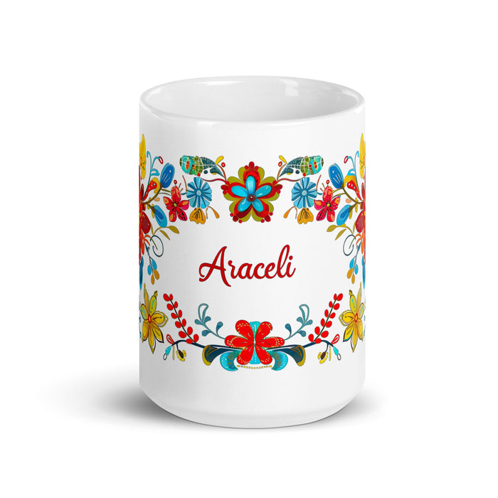 Araceli Exclusive Name Art Piece Home Office Work Coffee Mug Mexican Spanish Pride Gift Cup One - Of - A - Kind Calligraphy White Glossy Mug | A3 - Mexicada