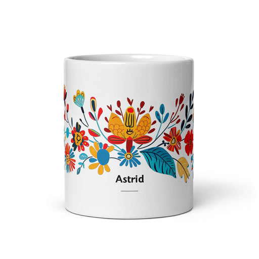 Astrid Exclusive Name Art Piece Home Office Work Coffee Mug Mexican Spanish Pride Gift Cup One-Of-A-Kind Calligraphy White Glossy Mug | A5 Mexicada