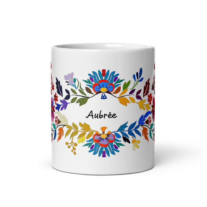 Aubree Exclusive Name Art Piece Home Office Work Coffee Mug Mexican Spanish Pride Gift Cup One-Of-A-Kind Calligraphy White Glossy Mug | A10 Mexicada