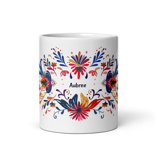 Aubree Exclusive Name Art Piece Home Office Work Coffee Mug Mexican Spanish Pride Gift Cup One-Of-A-Kind Calligraphy White Glossy Mug | A18 Mexicada