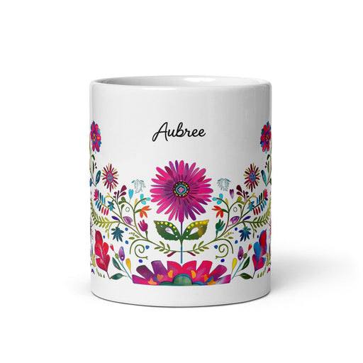 Aubree Exclusive Name Art Piece Home Office Work Coffee Mug Mexican Spanish Pride Gift Cup One-Of-A-Kind Calligraphy White Glossy Mug | A19 Mexicada