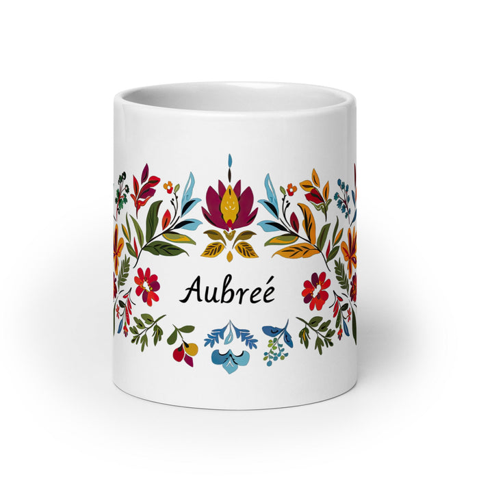 Aubree Exclusive Name Art Piece Home Office Work Coffee Mug Mexican Spanish Pride Gift Cup One - Of - A - Kind Calligraphy White Glossy Mug | A38 - Mexicada