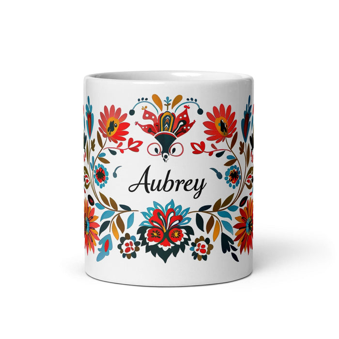 Aubrey Exclusive Name Art Piece Home Office Work Coffee Mug Mexican Spanish Pride Gift Cup One-Of-A-Kind Calligraphy White Glossy Mug | A12 Mexicada