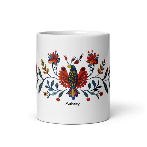 Aubrey Exclusive Name Art Piece Home Office Work Coffee Mug Mexican Spanish Pride Gift Cup One-Of-A-Kind Calligraphy White Glossy Mug | A20 Mexicada