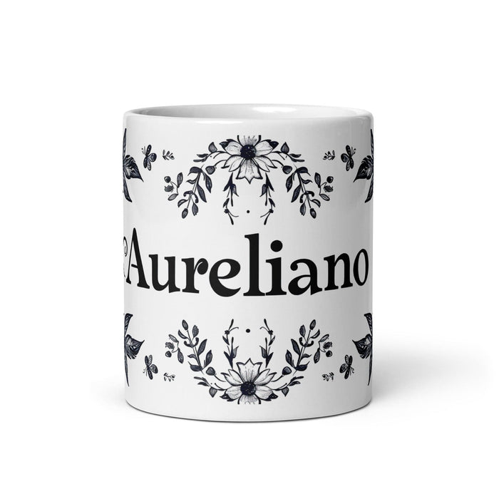 Aureliano Exclusive Name Art Piece Home Office Work Coffee Mug Mexican Spanish Pride Gift Cup One-Of-A-Kind Calligraphy White Glossy Mug | A2 Mexicada