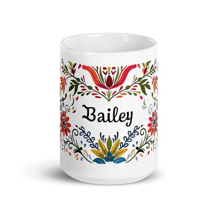 Bailey Exclusive Name Art Piece Home Office Work Coffee Mug Mexican Spanish Pride Gift Cup One-Of-A-Kind Calligraphy White Glossy Mug | B10 Mexicada