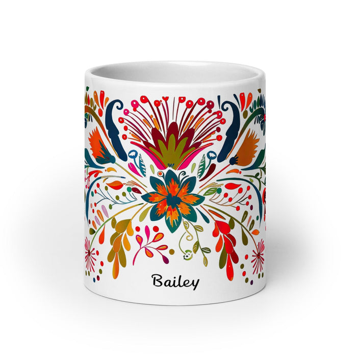 Bailey Exclusive Name Art Piece Home Office Work Coffee Mug Mexican Spanish Pride Gift Cup One-Of-A-Kind Calligraphy White Glossy Mug | B14 Mexicada