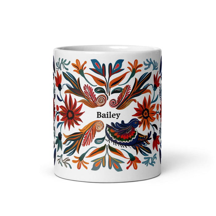 Bailey Exclusive Name Art Piece Home Office Work Coffee Mug Mexican Spanish Pride Gift Cup One-Of-A-Kind Calligraphy White Glossy Mug | B15 Mexicada