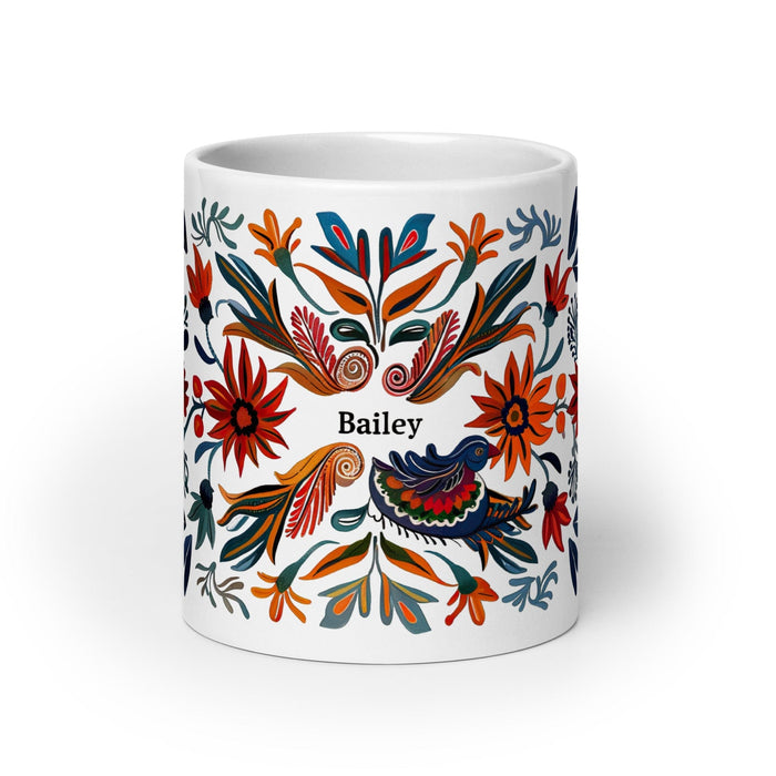 Bailey Exclusive Name Art Piece Home Office Work Coffee Mug Mexican Spanish Pride Gift Cup One-Of-A-Kind Calligraphy White Glossy Mug | B15 Mexicada