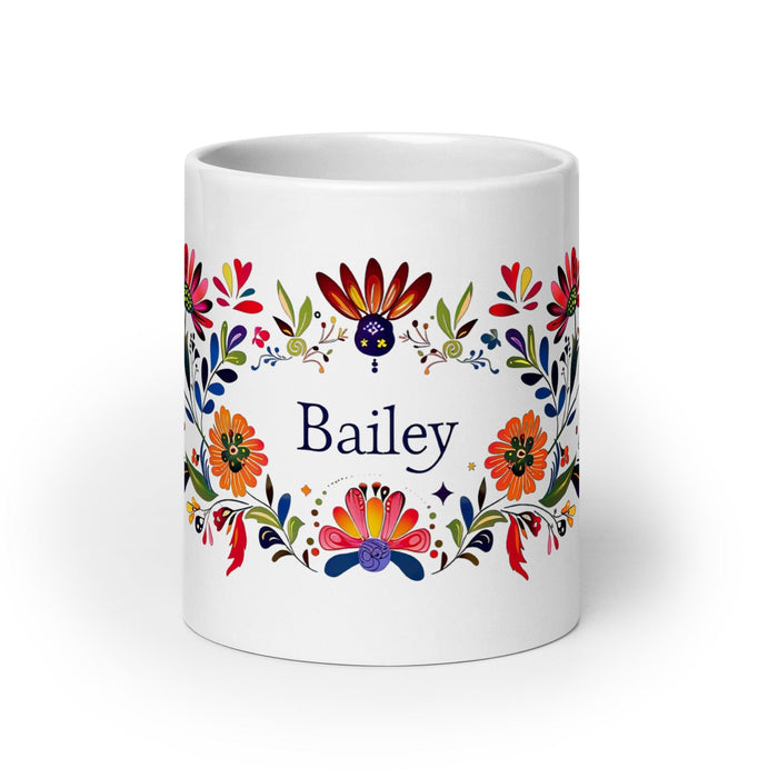 Bailey Exclusive Name Art Piece Home Office Work Coffee Mug Mexican Spanish Pride Gift Cup One-Of-A-Kind Calligraphy White Glossy Mug | B18 Mexicada