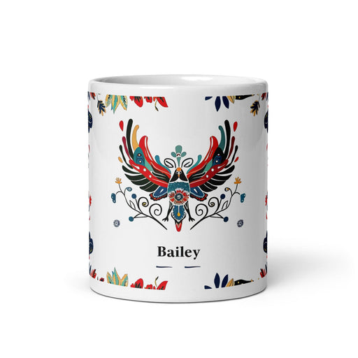 Bailey Exclusive Name Art Piece Home Office Work Coffee Mug Mexican Spanish Pride Gift Cup One-Of-A-Kind Calligraphy White Glossy Mug | B22 Mexicada