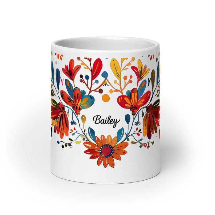 Bailey Exclusive Name Art Piece Home Office Work Coffee Mug Mexican Spanish Pride Gift Cup One-Of-A-Kind Calligraphy White Glossy Mug | B3 Mexicada