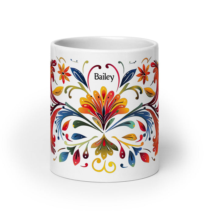 Bailey Exclusive Name Art Piece Home Office Work Coffee Mug Mexican Spanish Pride Gift Cup One-Of-A-Kind Calligraphy White Glossy Mug | B5 Mexicada