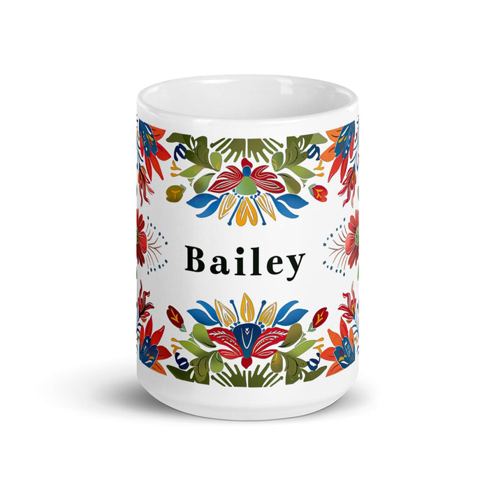 Bailey Exclusive Name Art Piece Home Office Work Coffee Mug Mexican Spanish Pride Gift Cup One-Of-A-Kind Calligraphy White Glossy Mug | B8 Mexicada