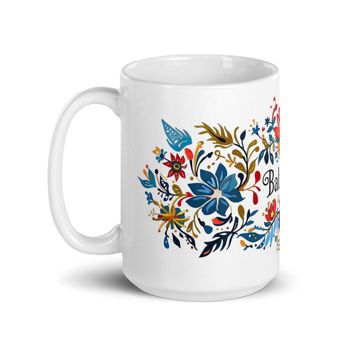 Baltazar Exclusive Name Art Piece Home Office Work Coffee Mug Mexican Spanish Pride Gift Cup One-Of-A-Kind Calligraphy White Glossy Mug | B27 Mexicada