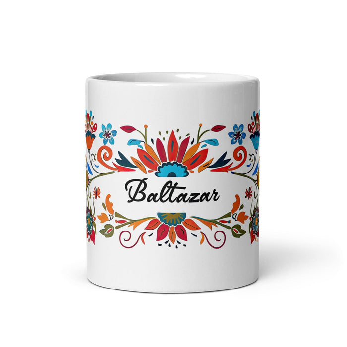 Baltazar Exclusive Name Art Piece Home Office Work Coffee Mug Mexican Spanish Pride Gift Cup One-Of-A-Kind Calligraphy White Glossy Mug | B33 Mexicada