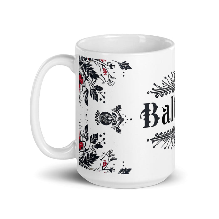 Baltazar Exclusive Name Art Piece Home Office Work Coffee Mug Mexican Spanish Pride Gift Cup One-Of-A-Kind Calligraphy White Glossy Mug | B5 Mexicada