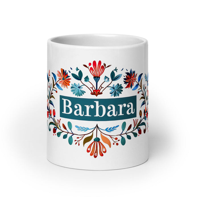 Bárbara Exclusive Name Art Piece Home Office Work Coffee Mug Mexican Spanish Pride Gift Cup One-Of-A-Kind Calligraphy White Glossy Mug | B11 Mexicada