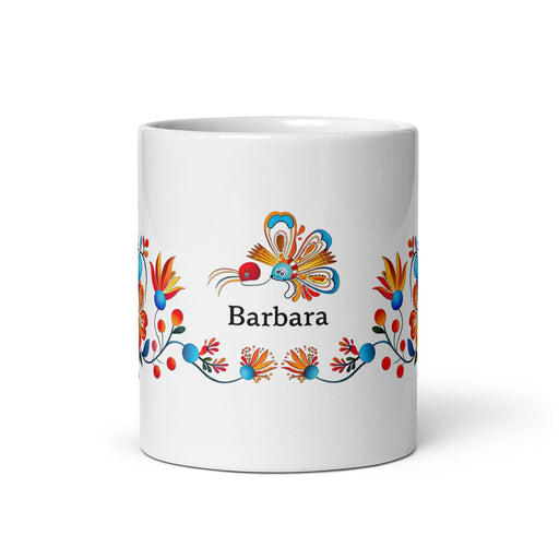 Bárbara Exclusive Name Art Piece Home Office Work Coffee Mug Mexican Spanish Pride Gift Cup One-Of-A-Kind Calligraphy White Glossy Mug | B15 Mexicada