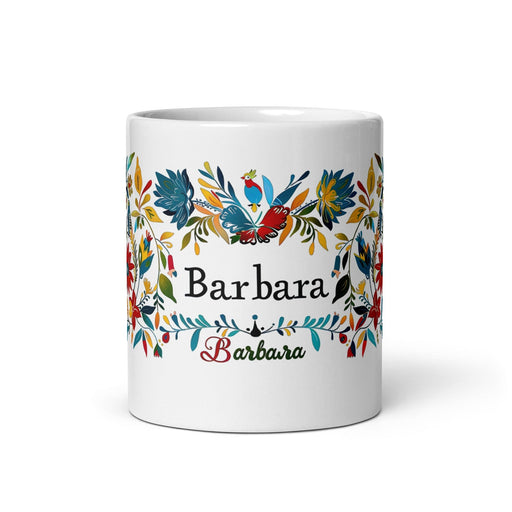 Bárbara Exclusive Name Art Piece Home Office Work Coffee Mug Mexican Spanish Pride Gift Cup One-Of-A-Kind Calligraphy White Glossy Mug | B17 Mexicada