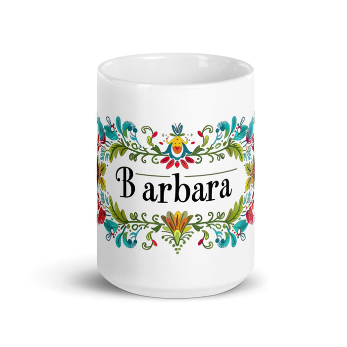 Bárbara Exclusive Name Art Piece Home Office Work Coffee Mug Mexican Spanish Pride Gift Cup One-Of-A-Kind Calligraphy White Glossy Mug | B20 Mexicada