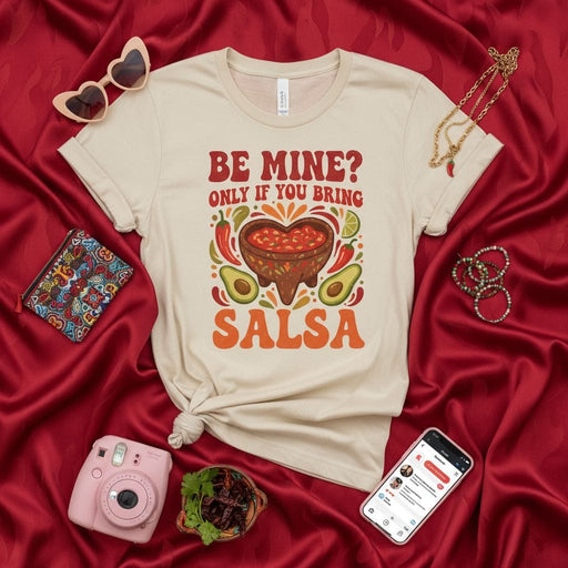 BE MINE? ONLY IF YOU BRING SALSA T-Shirt, Funny Mexican Food Tee, Fiesta Party Outfit, Cinco de Mayo Apparel, Avocado Chili Heart Salsa Bowl Graphic Shirt, Food Lover Gift, Unisex Short Sleeve T-Shirt Mexicada