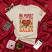 BE MINE? ONLY IF YOU BRING SALSA T-Shirt, Funny Mexican Food Tee, Fiesta Party Outfit, Cinco de Mayo Apparel, Avocado Chili Heart Salsa Bowl Graphic Shirt, Food Lover Gift, Unisex Short Sleeve T-Shirt Mexicada