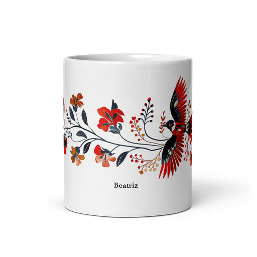 Beatriz Exclusive Name Art Piece Home Office Work Coffee Mug Mexican Spanish Pride Gift Cup One-Of-A-Kind Calligraphy White Glossy Mug | B7 Mexicada