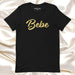 Bebe Men & Women's T-Shirt | Bebe, Fashion, Stylish, Casual, Trendy, Comfort | B5 Mexicada XS