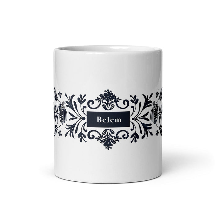 Belem Exclusive Name Art Piece Home Office Work Coffee Mug Mexican Spanish Pride Gift Cup One-Of-A-Kind Calligraphy White Glossy Mug | B3 Mexicada