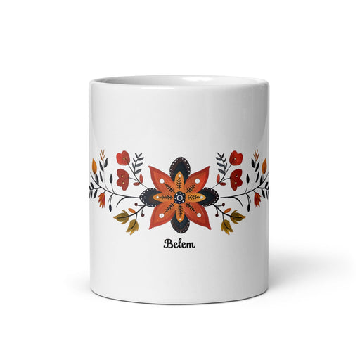 Belem Exclusive Name Art Piece Home Office Work Coffee Mug Mexican Spanish Pride Gift Cup One-Of-A-Kind Calligraphy White Glossy Mug | B8 Mexicada